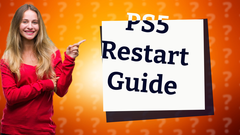 PS5 Restart Guide