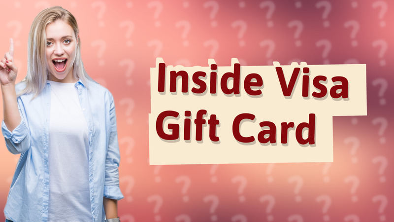 Inside Visa Gift Card