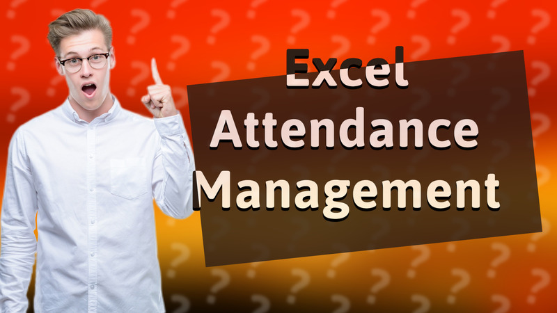 Excel Attendance Management