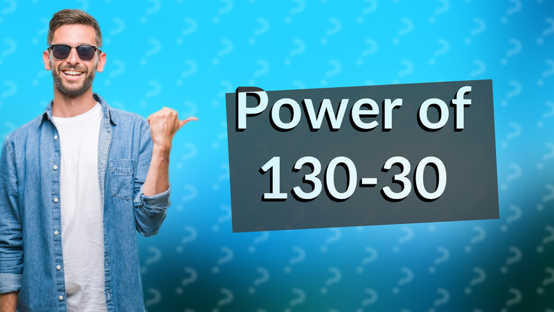 Power of 130-30