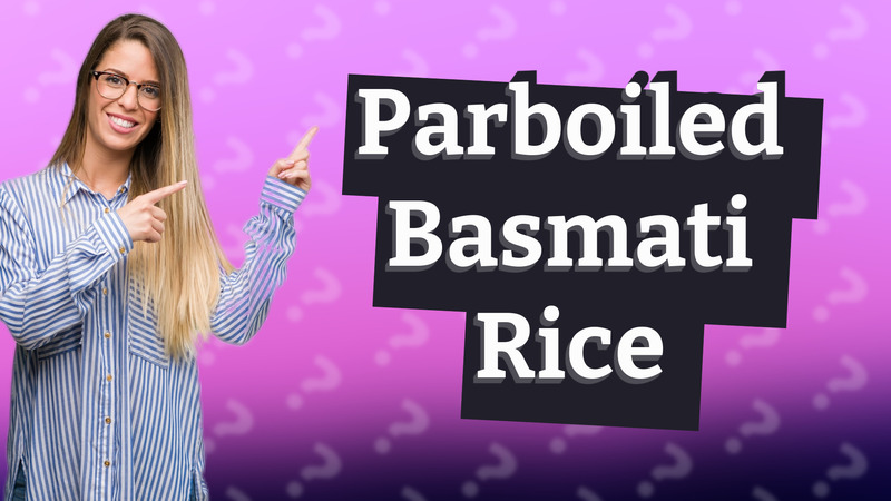 Parboiled Basmati Rice