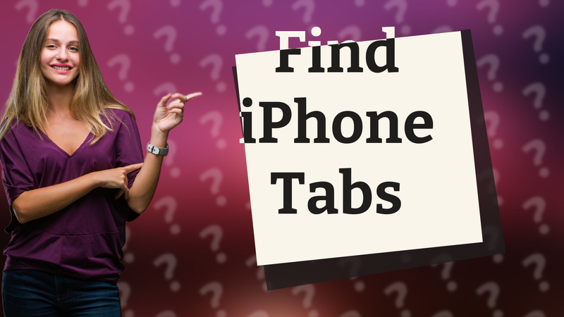 Find iPhone Tabs