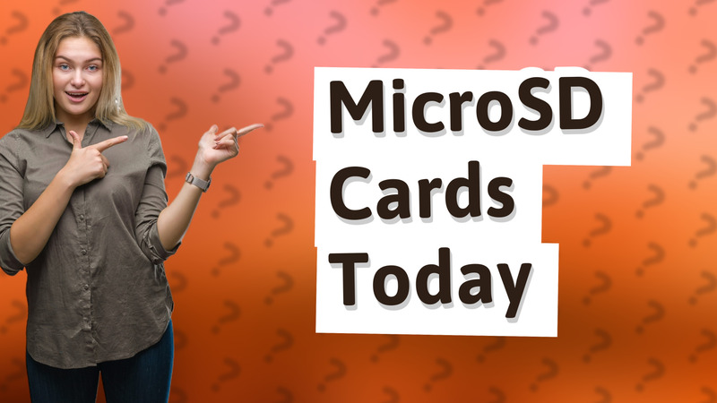 MicroSD Cards Today