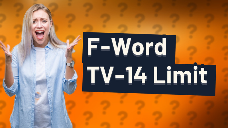 F-Word TV-14 Limit