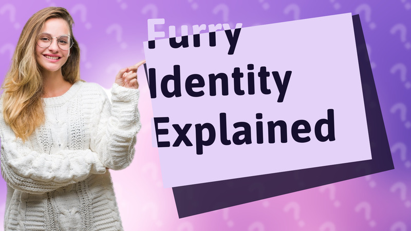 Furry Identity Explained