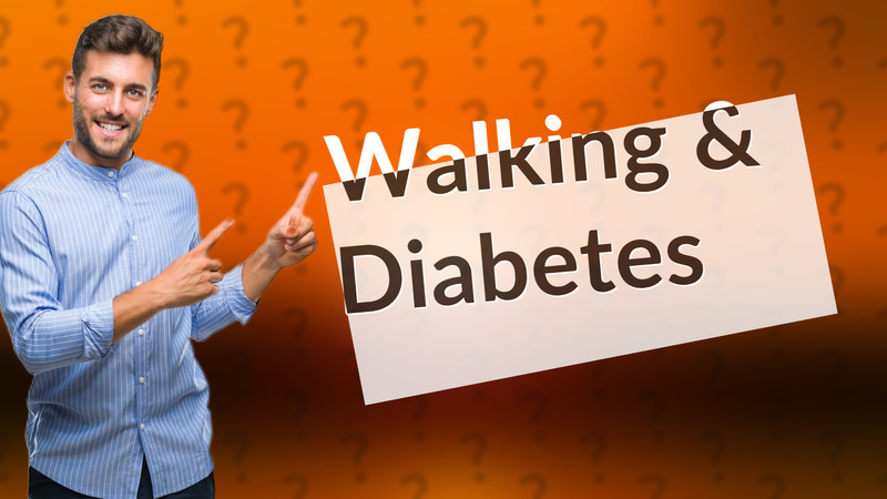 Walking & Diabetes