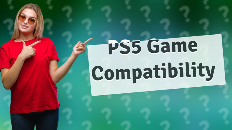 PS5 Game Compatibility