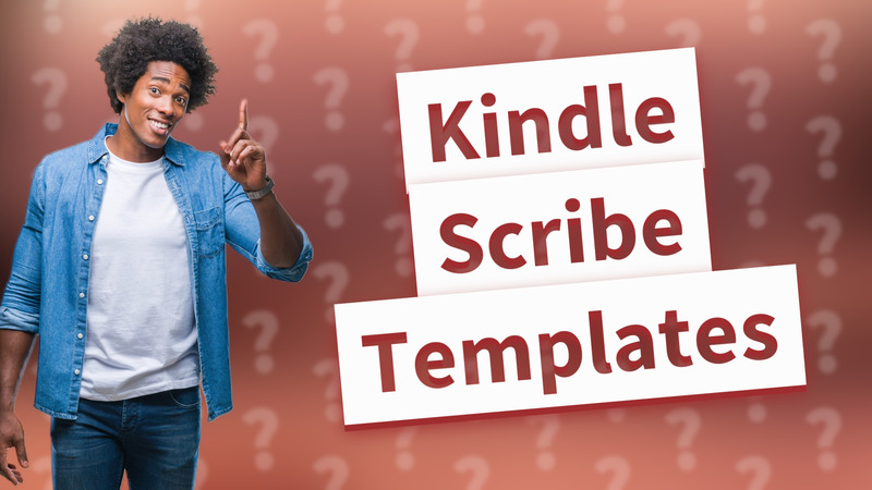 Kindle Scribe Templates
