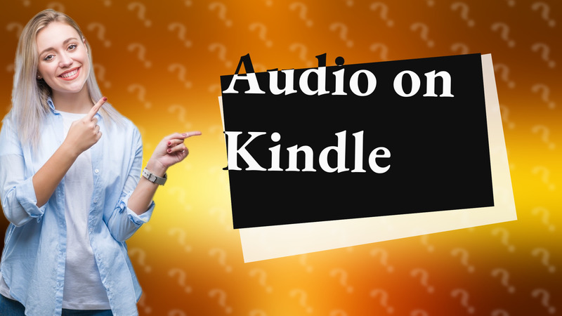 Audio on Kindle