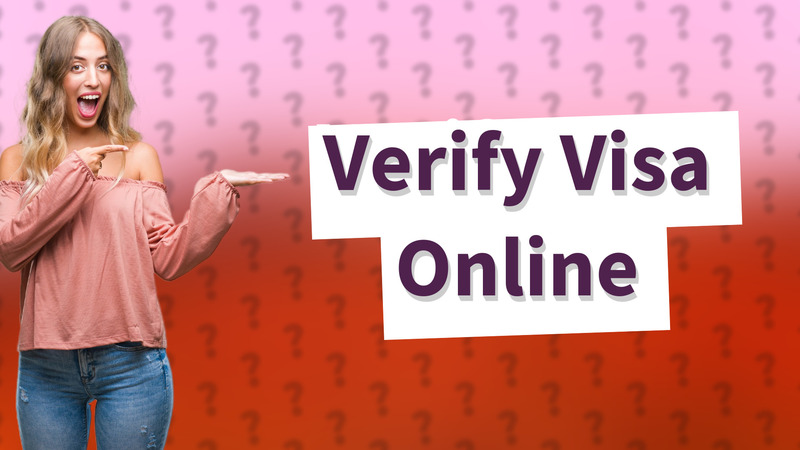 Verify Visa Online