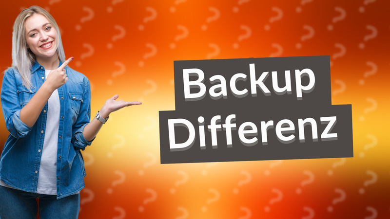 Backup Differenz