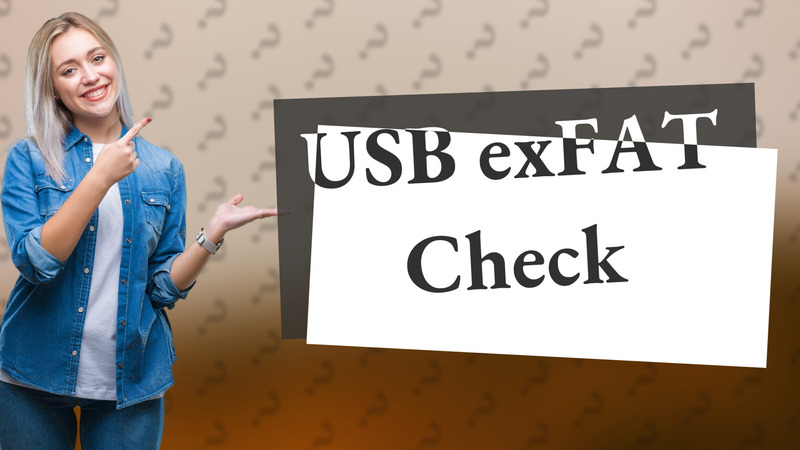 USB exFAT Check