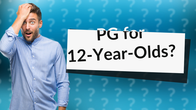 PG for 12-Year-Olds?