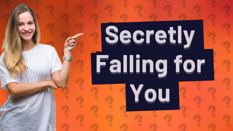 Secretly Falling for You