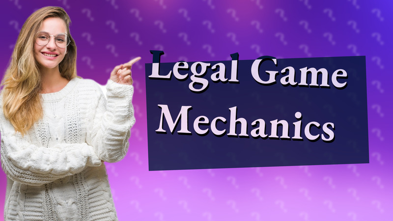 Legal Game Mechanics