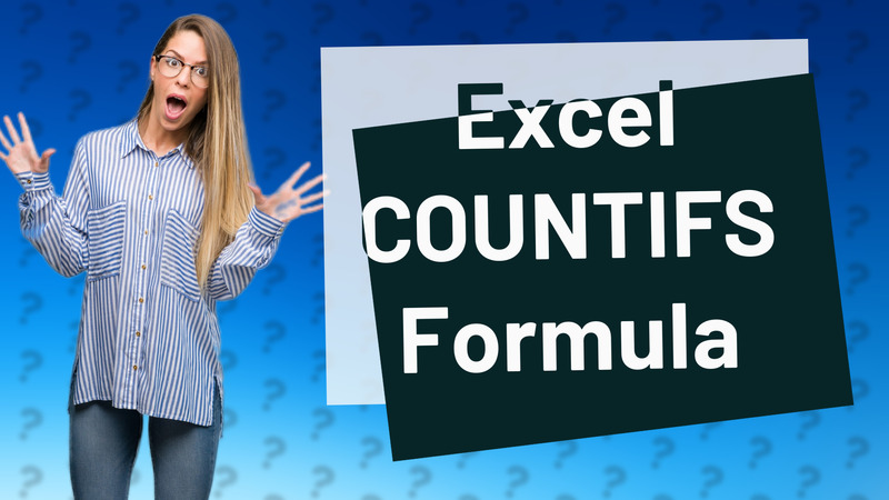 Excel COUNTIFS Formula