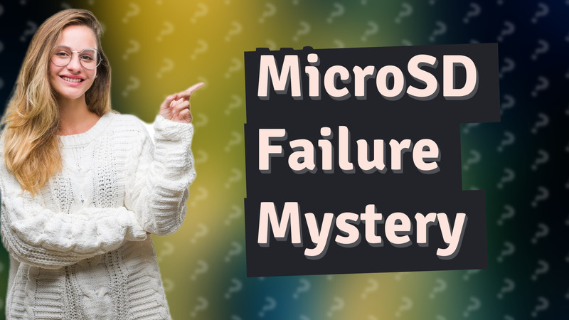 MicroSD Failure Mystery