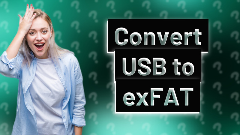Convert USB to exFAT