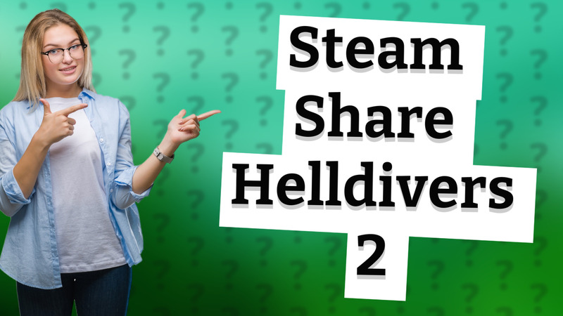Steam Share Helldivers 2