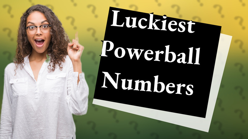 Luckiest Powerball Numbers