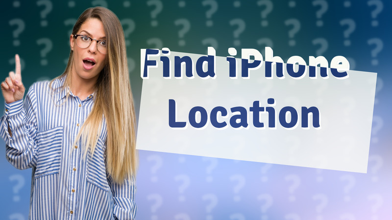 Find iPhone Location