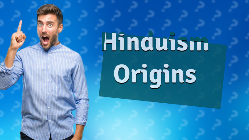 Hinduism Origins