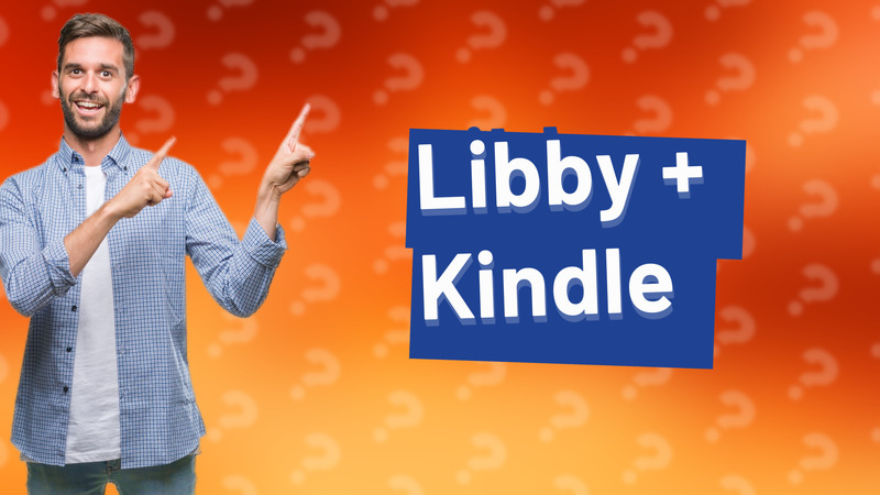 Libby + Kindle