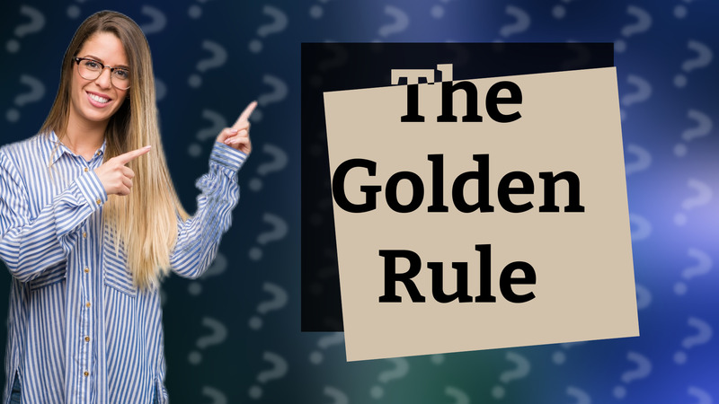 The Golden Rule