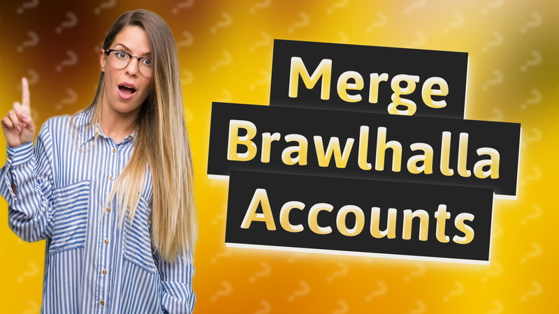 Merge Brawlhalla Accounts