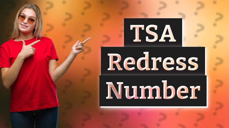 TSA Redress Number