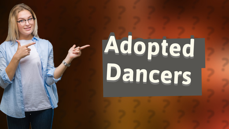 Adopted Dancers