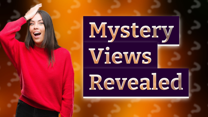 Mystery Views Revealed