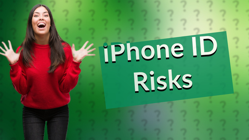 iPhone ID Risks