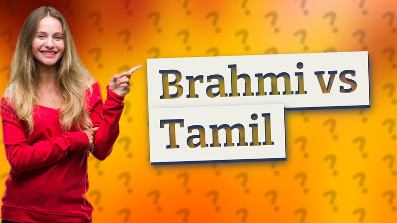 Brahmi vs Tamil