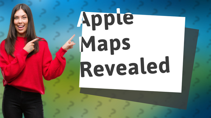 Apple Maps Revealed