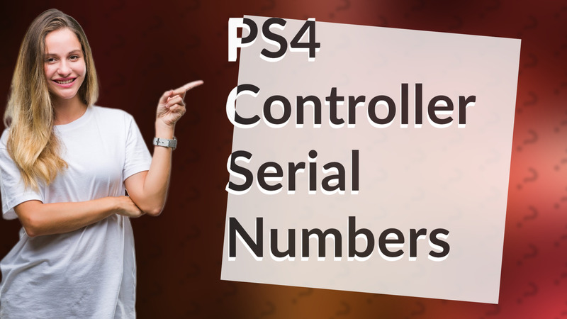PS4 Controller Serial Numbers