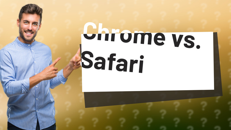 Chrome vs. Safari