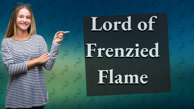 Lord of Frenzied Flame