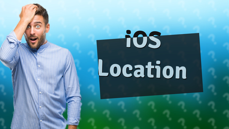 iOS Location