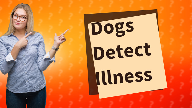Dogs Detect Illness