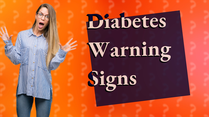 Diabetes Warning Signs