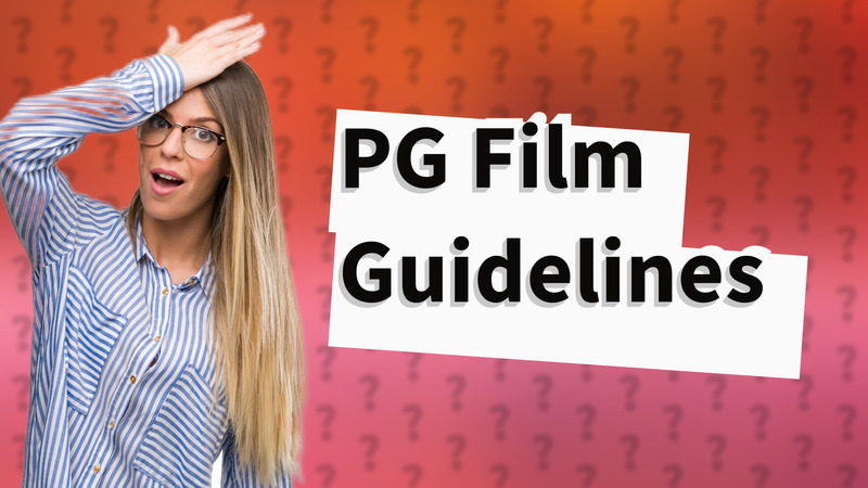 PG Film Guidelines