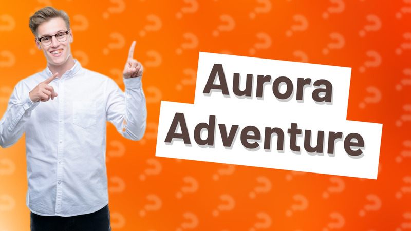 Aurora Adventure