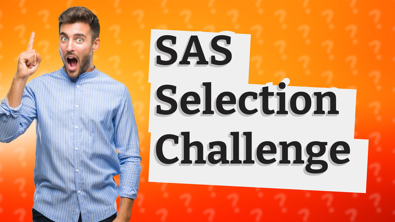 SAS Selection Challenge