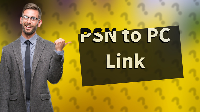 PSN to PC Link
