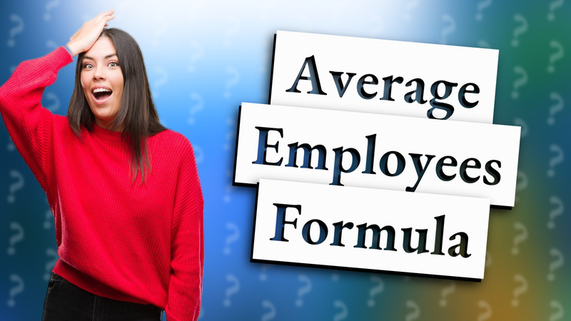 Average Employees Formula