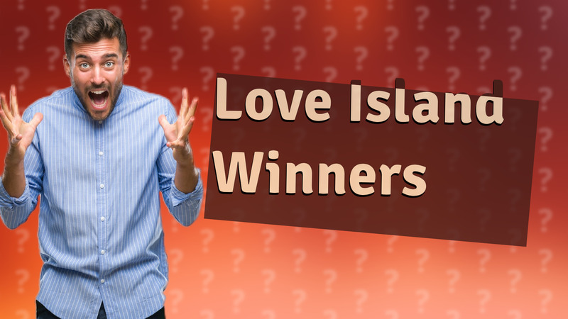 Love Island Winners