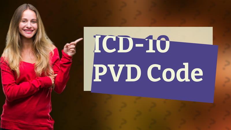ICD-10 PVD Code
