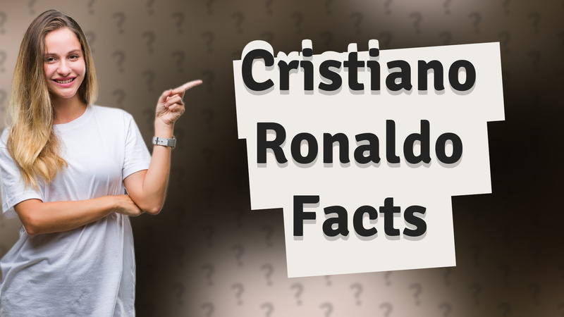 Cristiano Ronaldo Facts