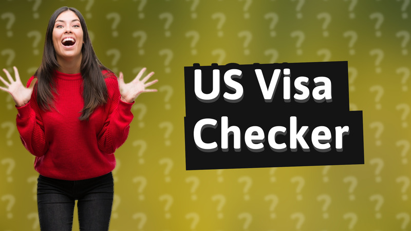 US Visa Checker